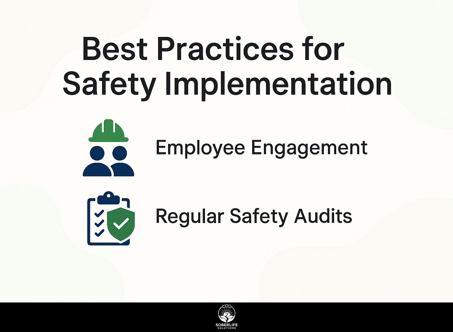 Best Practices for Safety Implementation