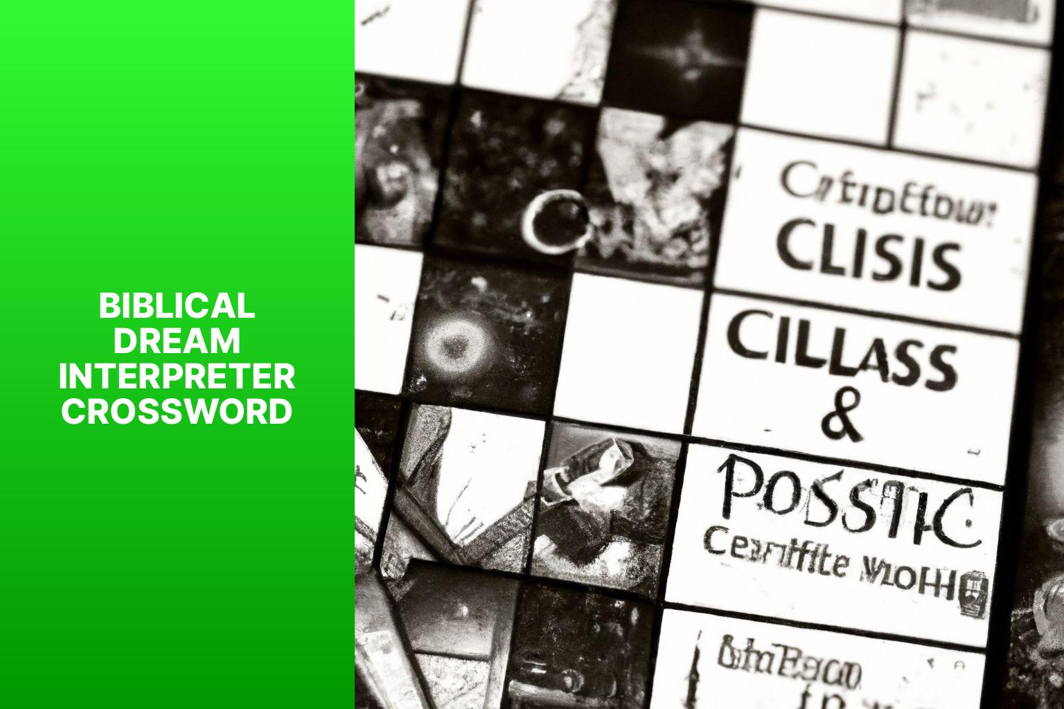 Unlocking Biblical Dream Meanings with Crossword Puzzles The Ultimate