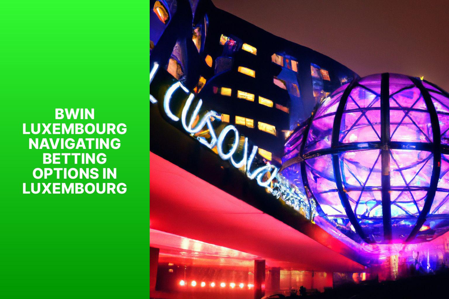 Bwin Luxembourg Navigating Betting Options in Luxembourg