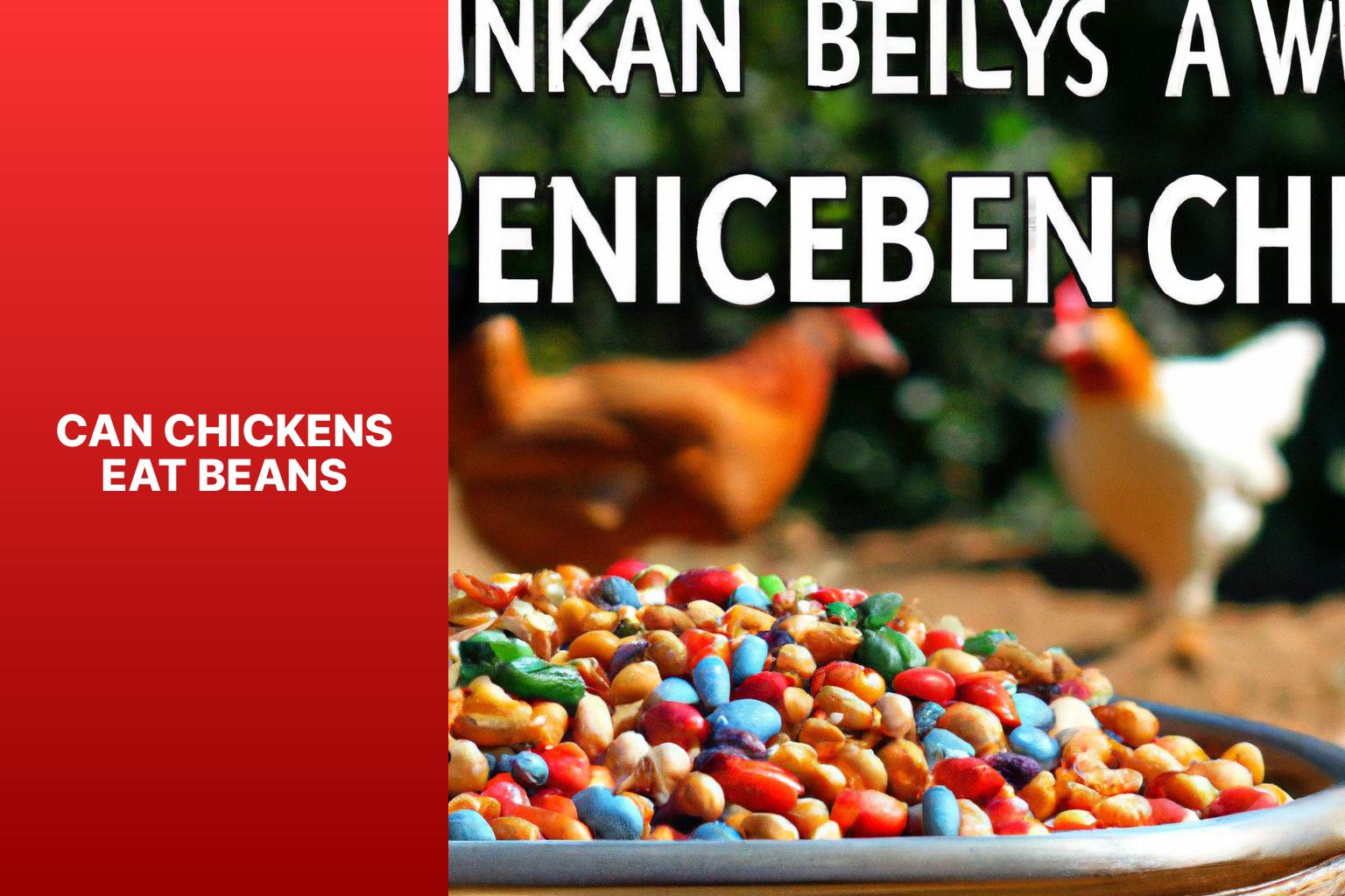 Can Chickens Eat Beans? Everything You Need to Know