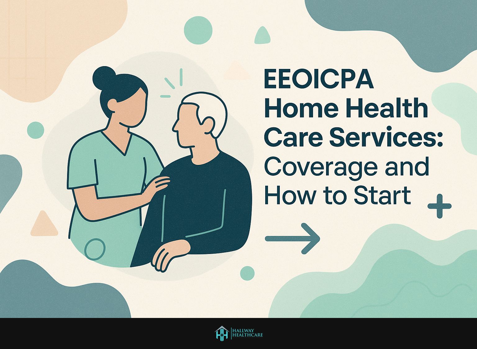 EEOICPA Home Health Care Services Coverage Guide