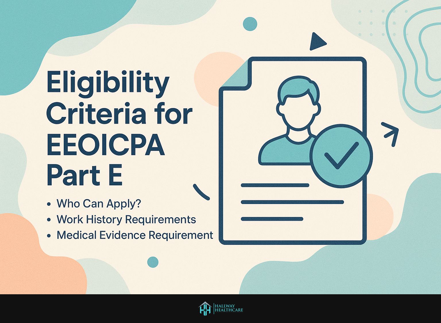 Eligibility Criteria for EEOICPA Part E