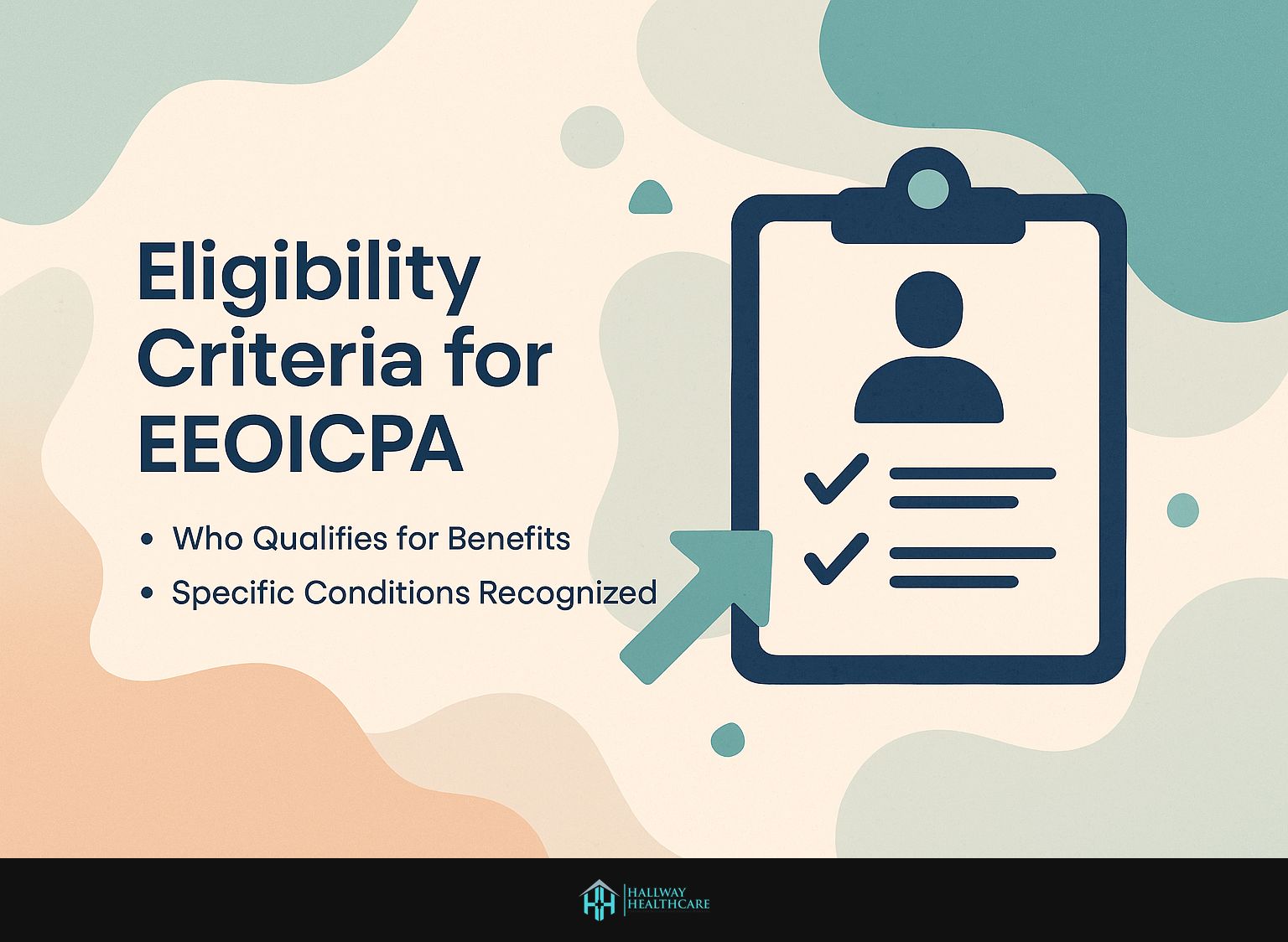 Eligibility Criteria for EEOICPA