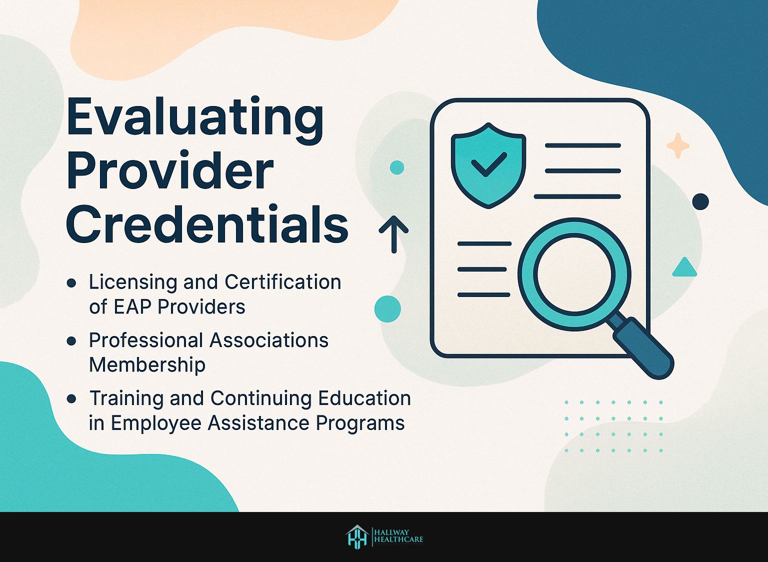 Evaluating Provider Credentials