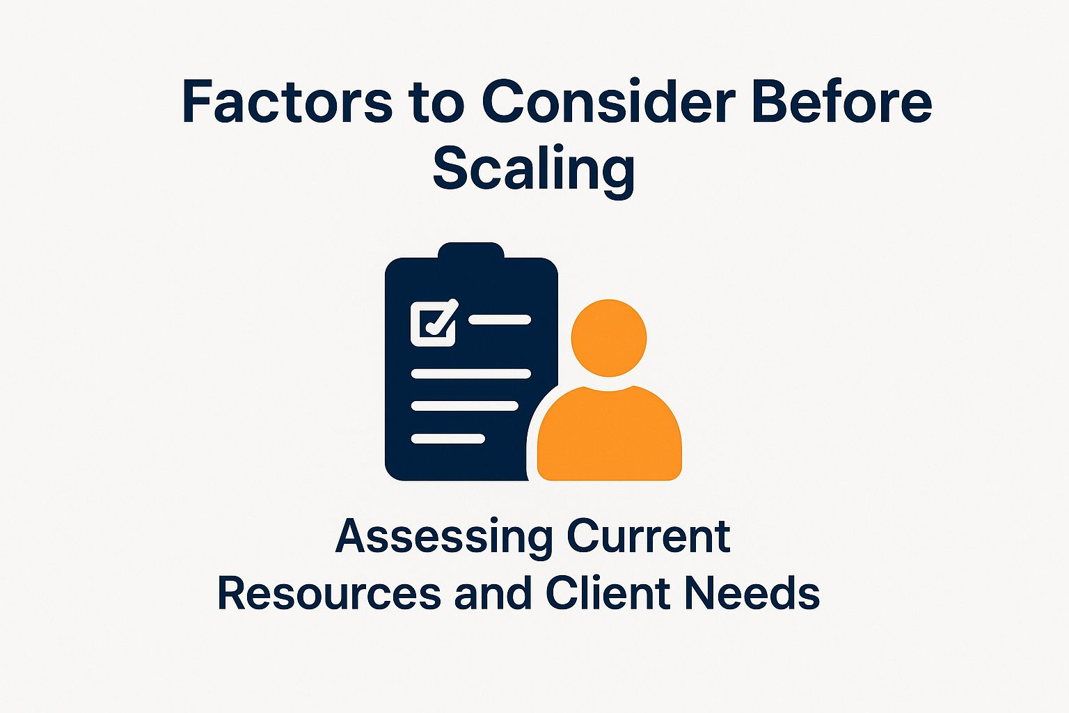 Factors to Consider Before Scaling