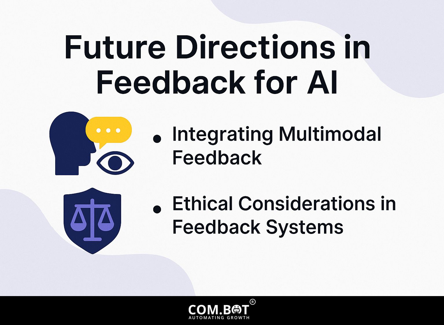 Future Directions in Feedback for AI
