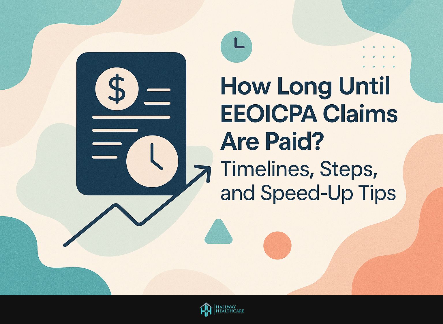 Timelines and Tips for EEOICPA Claims