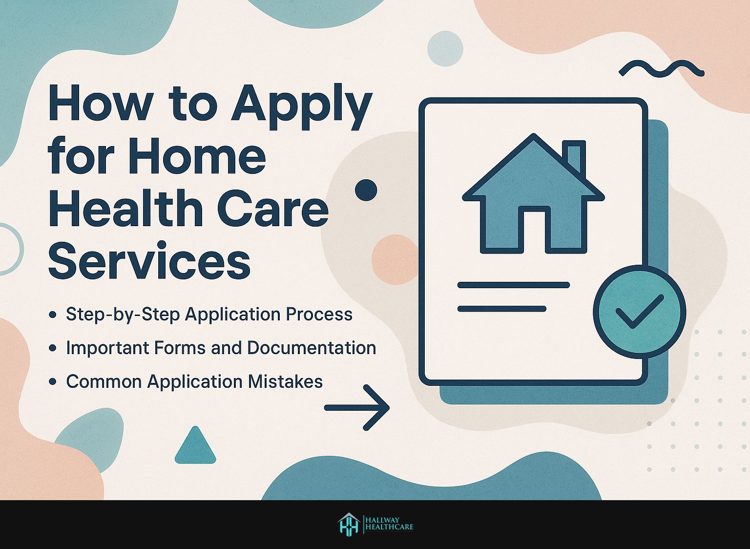 How to Apply for Home Health Care Services