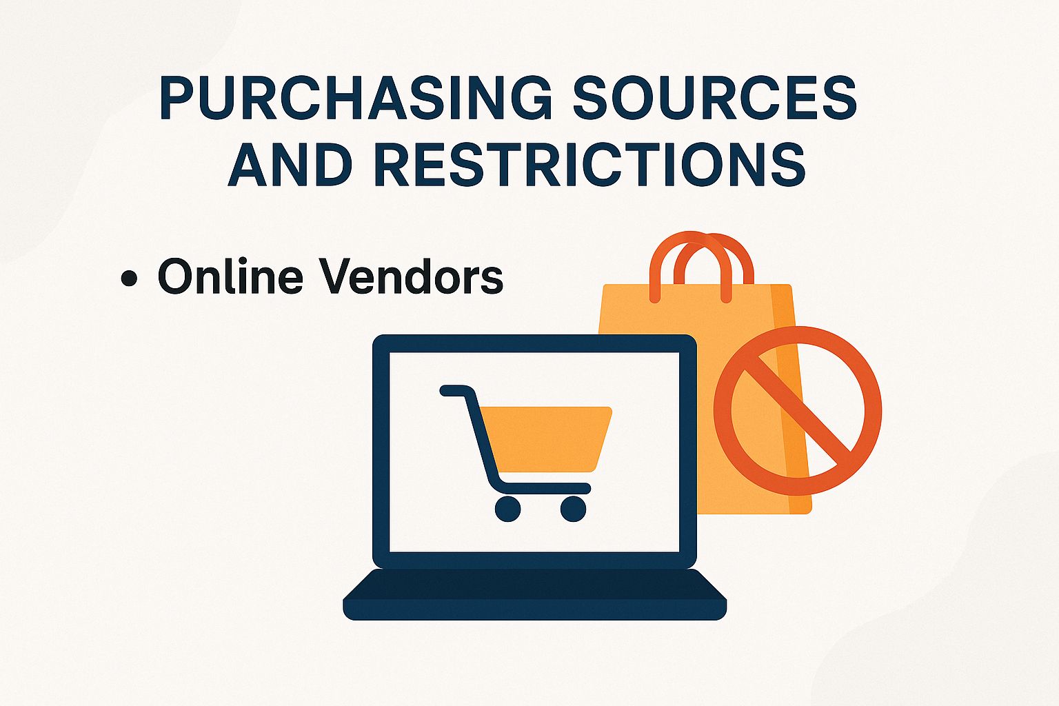 Purchasing Sources and Restrictions