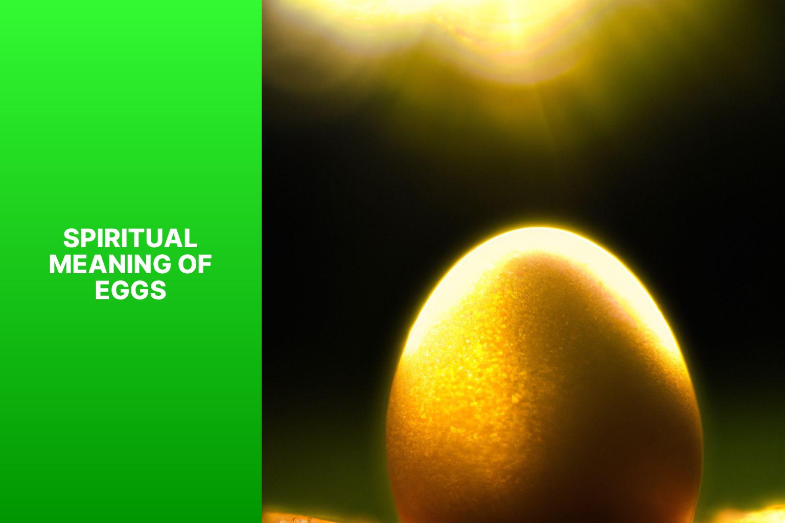Understanding the Spiritual Significance of Eggs Unveiling Hidden