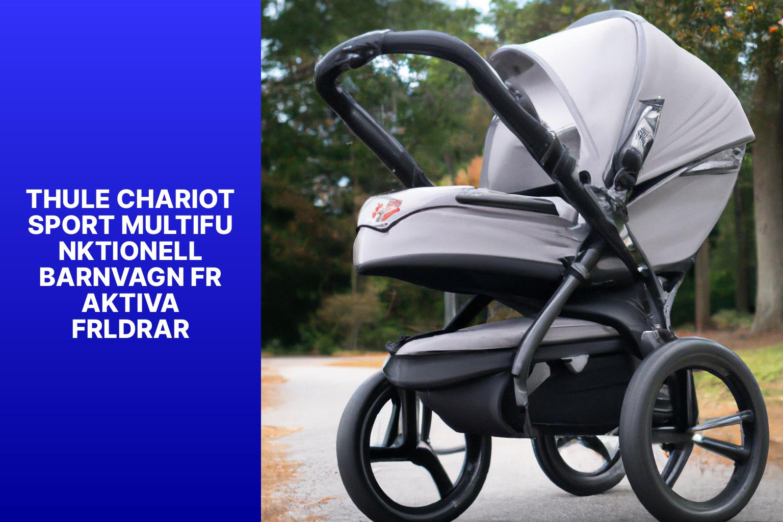 Thule Chariot Sport Multifunktionell Barnvagn fr Aktiva Frldrar